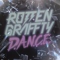 Buy Rottengraffty - D.A.N.C.E. (EP) Mp3 Download