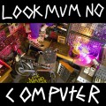 Buy Look Mum No Computer - Look Mum No Mixtape (EP) Mp3 Download