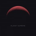 Buy Planet Supreme - Planet Supreme Mp3 Download