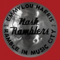 Buy Emmylou Harris - Ramble In Music City: The Lost Concert (Live) Mp3 Download