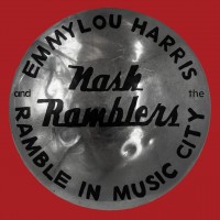 Purchase Emmylou Harris - Ramble In Music City: The Lost Concert (Live)