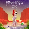 Buy Neon Hitch - Free Style Mp3 Download