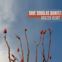 Purchase Dave Douglas Quintet - Brazen Heart