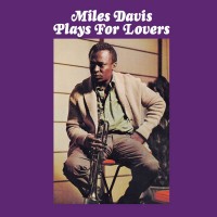 Purchase Miles Davis - Plays For Lovers (Remastered 2012)