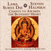 Purchase Steven Halpern - Chants To Awaken The Buddhist Heart (With Lama Surya Das)