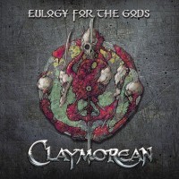 Purchase Claymorean - Eulogy For The Gods