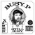 Buy Busy P - Still Busy (Feat. Thunderbird Gerard) Mp3 Download