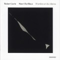 Buy Robert Levin - Henri Dutilleux: D'ombre Et De Silence Mp3 Download