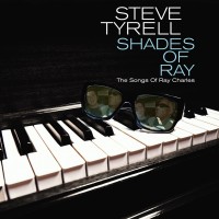 Purchase Steve Tyrell - Shades Of Ray: The Songs Of Ray Charles