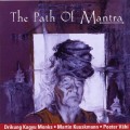 Buy Drikung Kagyu Monks - The Path Of Mantra (With Martin Kuuskmann & Peeter Vähi) Mp3 Download