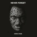 Buy KRS-One - Never Forget Mp3 Download