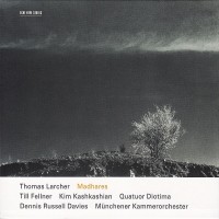 Purchase VA - Thomas Larcher: Madhares