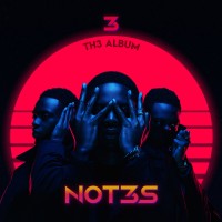 Purchase Not3S - 3 Th3 Album