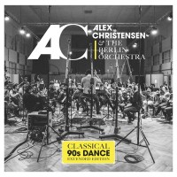 Purchase Alex Christensen & The Berlin Orchestra - Classical 90's Dance