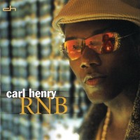 Purchase Carl Henry - Rnb