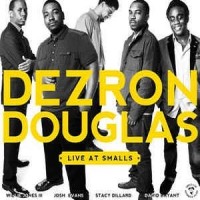 Purchase Dezron Douglas - Live At Smalls