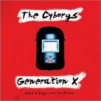 Purchase The Cyborgs - Generation X