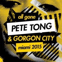 Purchase VA - Pete Tong & Gorgon City – All Gone Miami 2015 CD2