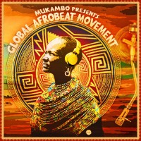 Purchase VA - Mukambo Presents Global Afrobeat Movement