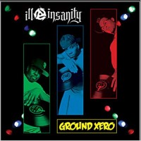 Purchase Ill Insanity - Ground Xero