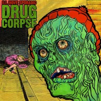 Purchase Ill Move Sporadic - Drug Corpse