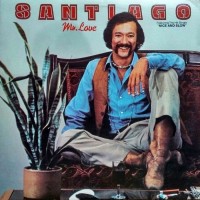 Purchase Santiago - Mr. Love (Vinyl)
