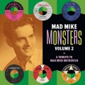 Buy VA - Mad Mike Monsters Vol. 2: A Tribute To Mad Mike Metrovich Mp3 Download