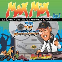 Purchase VA - Max Mix 30 Aniversario Vol. 1 (La Leyenda Del Primer Megamix Español) CD2