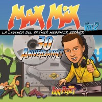 Purchase VA - Max Mix 30 Aniversario Vol. 2 (La Leyenda Del Primer Megamix Español) CD3