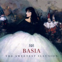 Purchase Basia - The Sweetest Illusion (Deluxe Edition) CD1