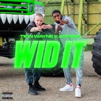 Purchase Tion Wayne - Wid It (With Arrdee) (CDS)