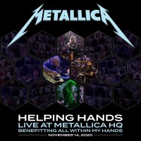 Purchase Metallica - Helping Hands (Live At Metallica Hq Benefitting All Within My Hands November 14, 2020) CD1
