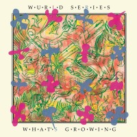 Purchase Wurld Series - What's Growing