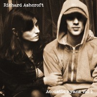 Purchase Richard Ashcroft - Acoustic Hymns Vol. 1