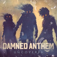 Purchase Damned Anthem - Uncovered (EP)