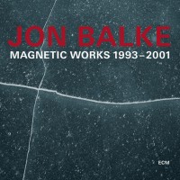 Purchase Jon Balke - Magnetic Works 1993–2001 CD2