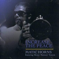 Purchase Matic Horns - Increase The Peace
