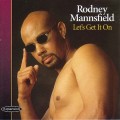 Buy Rodney Mannsfield - Let's Get It On Mp3 Download