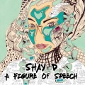 Buy Shay D - A Figure Of Speech Mp3 Download