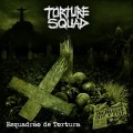 Buy Torture Squad - Esquadrão De Tortura Mp3 Download