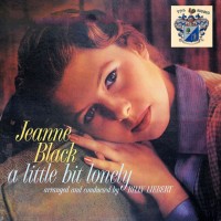 Purchase Jeanne Black - A Little Bit Lonely (Vinyl)