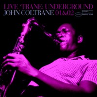 Purchase John Coltrane - Live Trane Underground CD1