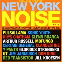 Purchase VA - New York Noise Vol. 2 (Music From The New York Underground 1977-1984)
