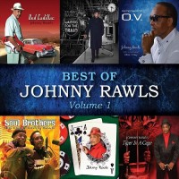 Purchase Johnny Rawls - Best Of Johnny Rawls Vol. 1