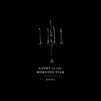 Purchase Light Of The Morning Star - Nocta