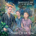 Buy Shannon Clark & The Sugar - Marks On The Wall Mp3 Download