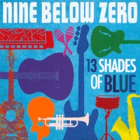 Purchase Nine Below Zero - 13 Shades Of Blue