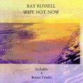 Buy Ray Russell - Why Not Now Mp3 Download