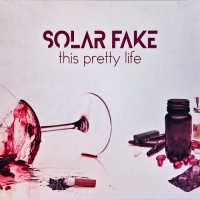 Purchase Solar Fake - This Pretty Life (MCD)