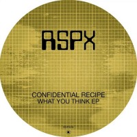 Purchase Confidential Recipe - What You Think (EP)